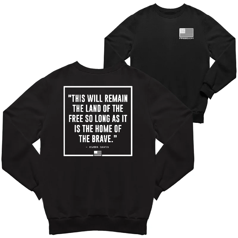 Weekend Bargains Await You Home Of The Brave Freedom Flag Sweatshirt