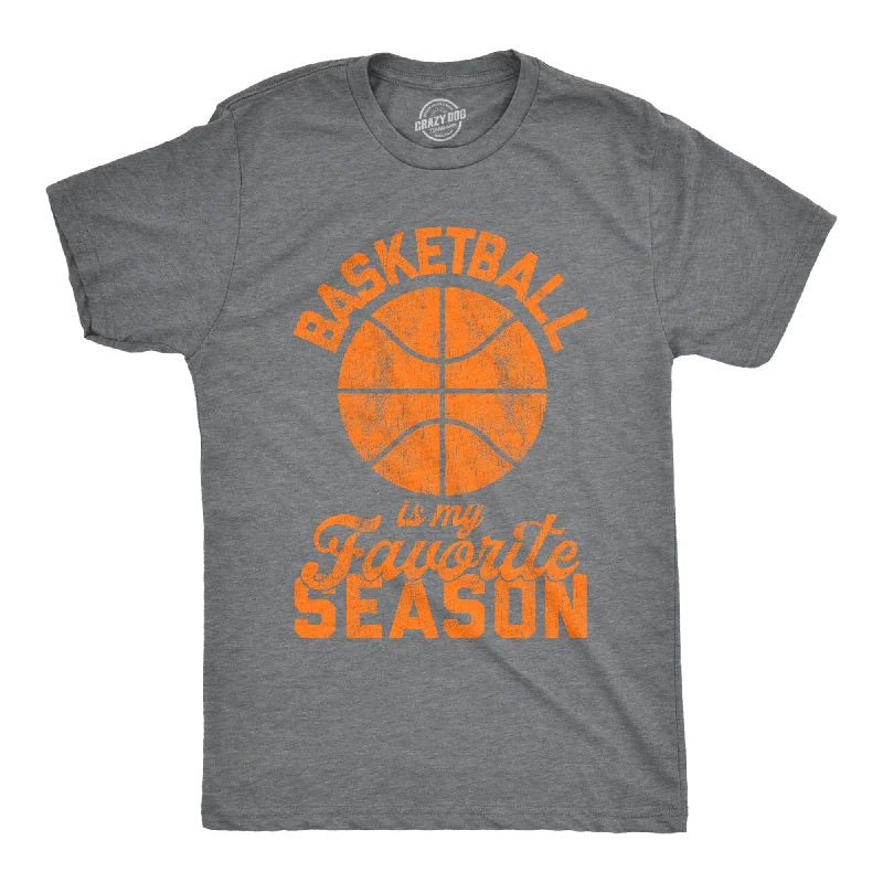 Major Savings Basketball Is My Favorite Season Men's T Shirt