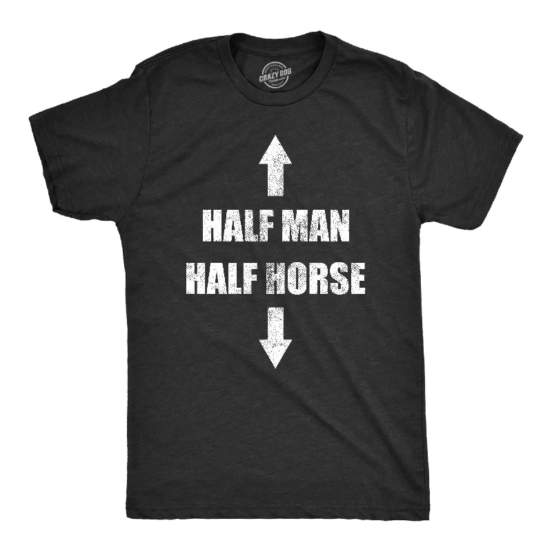 Weekend Specials to Indulge In Half Man Half Horse Men's T Shirt