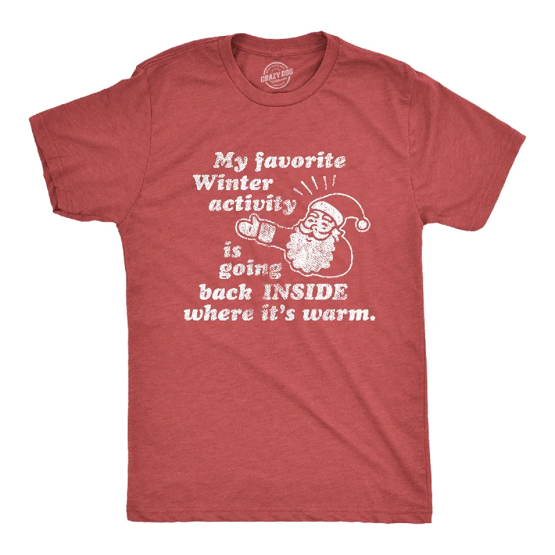 Online Exclusive My Favorite Winter Activity Men's T Shirt