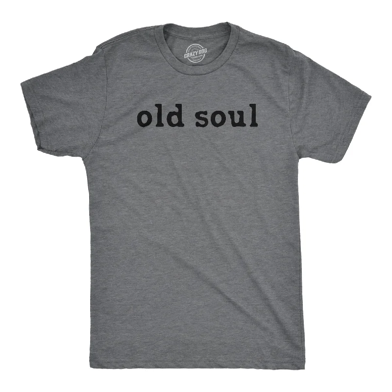 Bonus Offer Old Soul Men's T Shirt